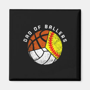 Aimant Papa Of Ballers Fun Softball Volleyball Basketball