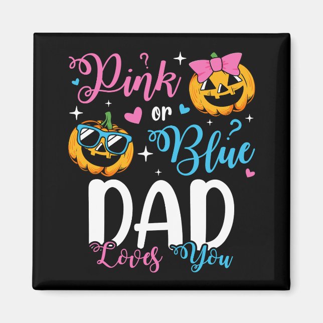 Aimant Papa Rose Ou Bleu Vous Aime Citrouille Bébé Carré (Devant)