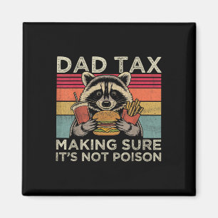 Aimant Papa Taxe Assurant Pas Empoisonner Drôle Raton Lav