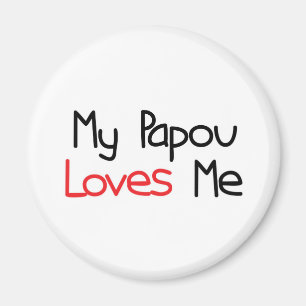 Aimant Papou m'aime