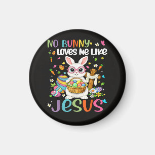 Aimant Pâques Aucun lapin ne m'aime comme Jésus chrétien