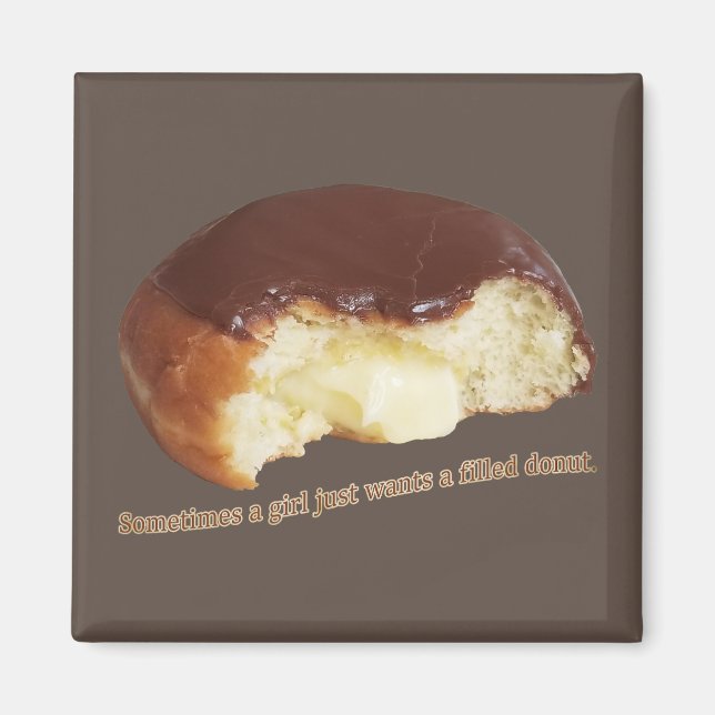 Aimant Parfois une fille veut juste un beignet rempli (Devant)