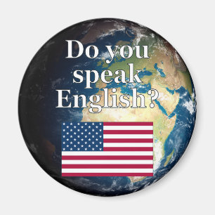 Aimant "Parles-tu anglais ?" en anglais. Drapeau et Terre