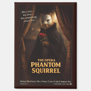 Aimant Parodie de l'Opéra Fantôme Écureuil