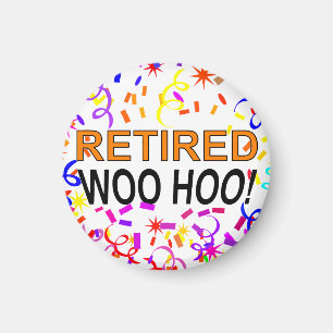 Aimant Parti Woo Hoo Confetti à la retraite