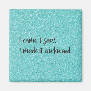 Aimant Parties scintillant turquoise Je L'Ai Fait Awkward