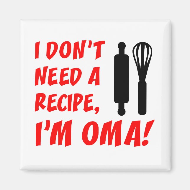 Aimant Pas besoin d'une recette Oma grand-mère allemande (Devant)