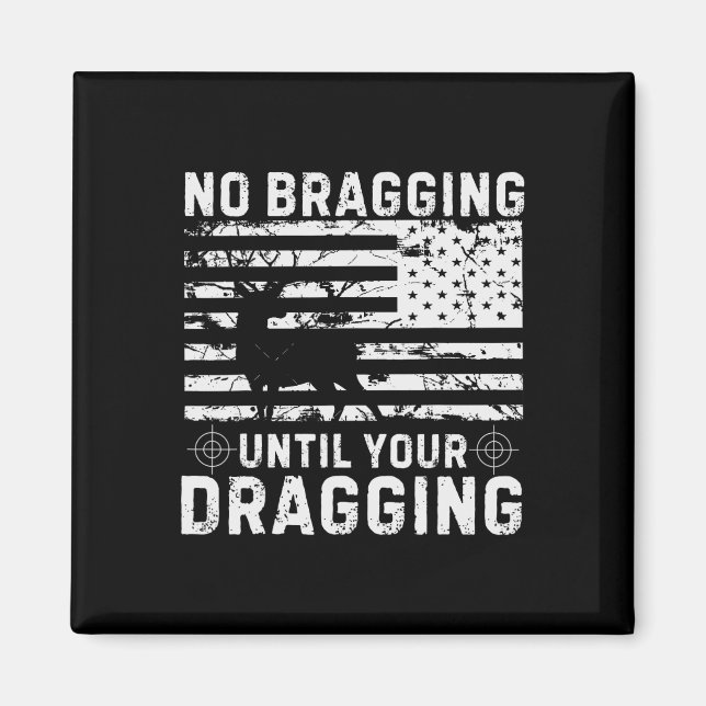 Aimant Pas de braconnage jusqu'à votre traînage Camouflag (Devant)