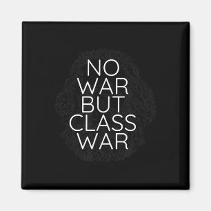 Aimant Pas de guerre mais Cl War Karl Marx Travailler Cl 