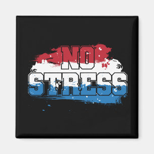 Aimant Pas de stress - Rouge Blanc Bleu Positif Esprit