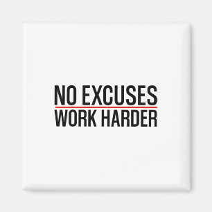 Aimant Pas d'excuses Travaillez plus dur Bodybuilding Gym