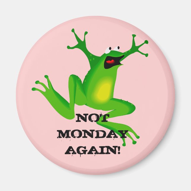 Aimant "Pas lundi encore Grenouille" (Devant)