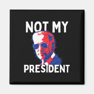 Aimant Pas mon président Biden - Pro Trump 2020 Républica
