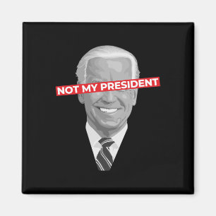 Aimant Pas mon président Joe Biden - Pro Donald Trump Pol