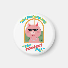Aimant Pas n'importe quel cochon, le cochon le plus cool