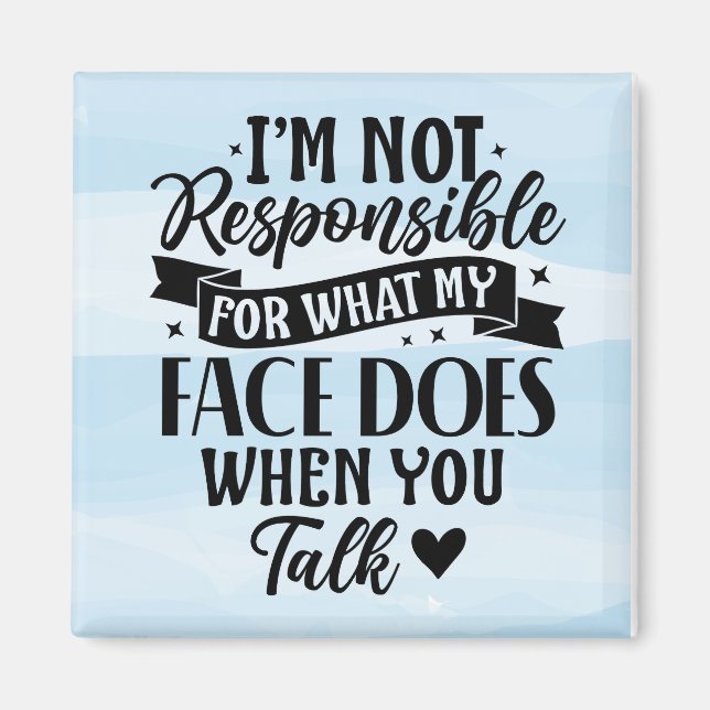 Aimant Pas responsable drôle offensive sarcastique (Devant)