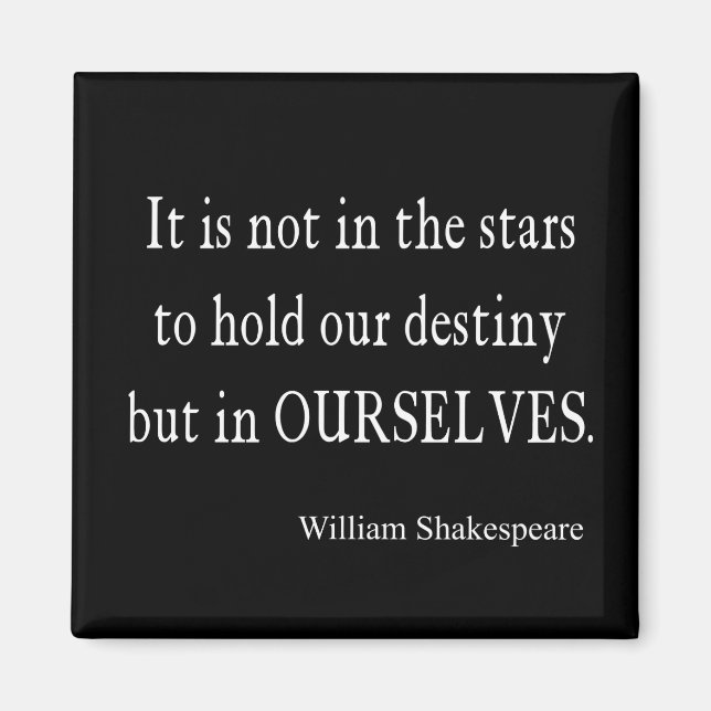 Aimant Pas Stars Destiny, Mais Nous-Mêmes Shakespeare Cit (Devant)