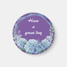 Passez une bonne journée d'aimant frigo