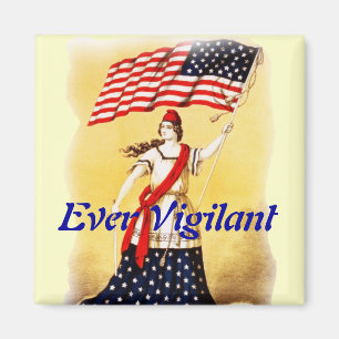 Aimant Patriotique Vintage "toujours virulent"