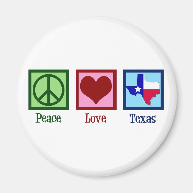 Aimant Pavillon d'état Peace Love Texas (Devant)