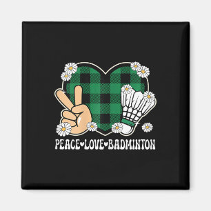 Aimant Peace Love Badminton Amoureux tenue femmes filles 