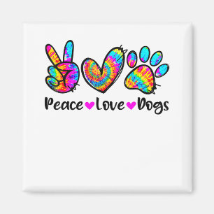 Aimant Peace Love Chiens Tie Dye Chien Paw Chien Maman Mi