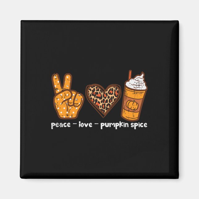 Aimant Peace Love Citrouille Spice Fun Automne Automne Sa (Devant)