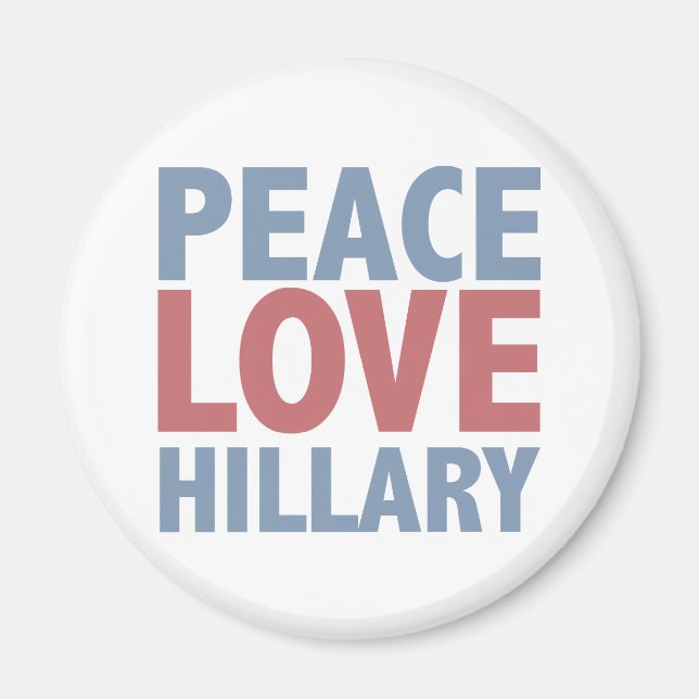 Aimant Peace Love Hillary (Devant)
