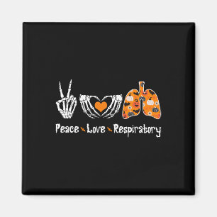 Aimant Peace Love Respiratory Therapist Skeleton Fun Hall