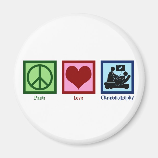 Aimant Peace Love Ultrasonographie Ultrasonographie Techn (Devant)