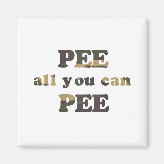 Aimant Pee tout ce que vous pouvez pisser t-shirt bébé (Devant)