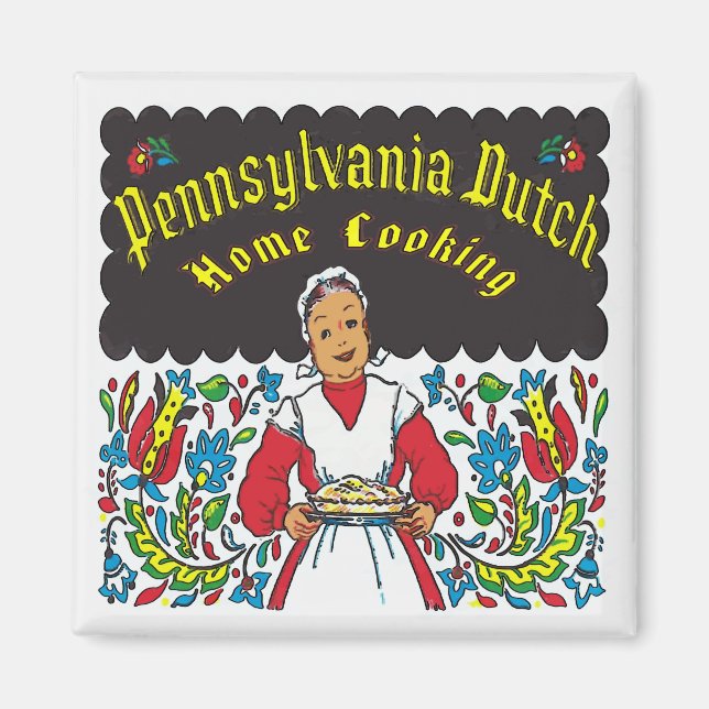 Aimant Pennsylvania Dutch, Home Cuisine (Devant)