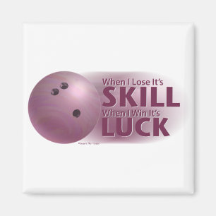 Aimant Perdre la compétence Gagner la chance Bowling Ros
