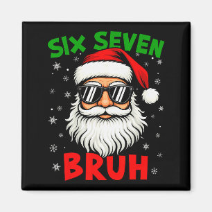 Aimant Père Noël dit six sept 6 7 Gen Z Alpha Meme Bruh N