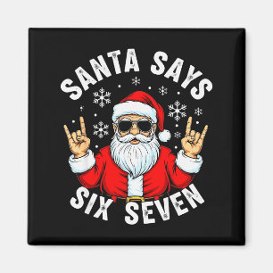 Aimant Père Noël drôle dit six sept Noël tendance Xmas