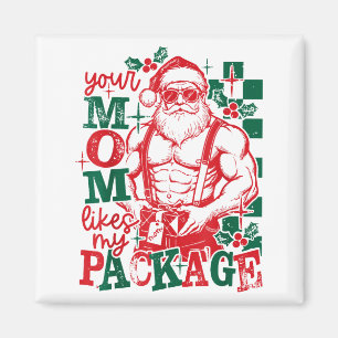 Aimant Père Noël drôle Votre maman aime mon paquet Noël