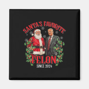 Aimant Père Noël Felon favori depuis 2024 Funny Trump Xma