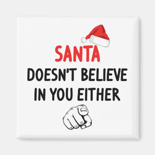 Aimant Père Noël ne croit pas