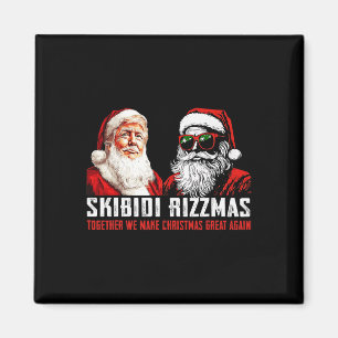 Aimant Père Noël Trump Skibidi Rizzmas Rendre Noël Super