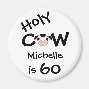 Aimant Personalisé Funny Holy Cow 60e Anniversaire Humori