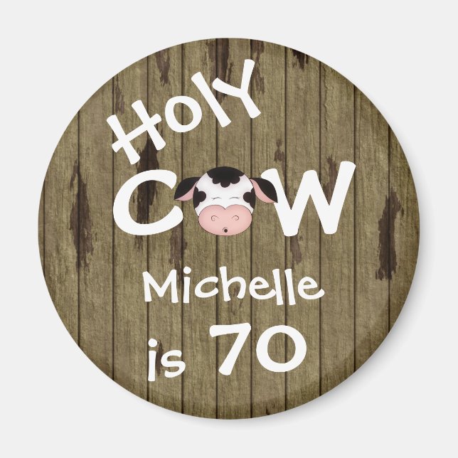 Aimant Personalisé Funny Holy Cow Humorisant 70e Annivers (Devant)