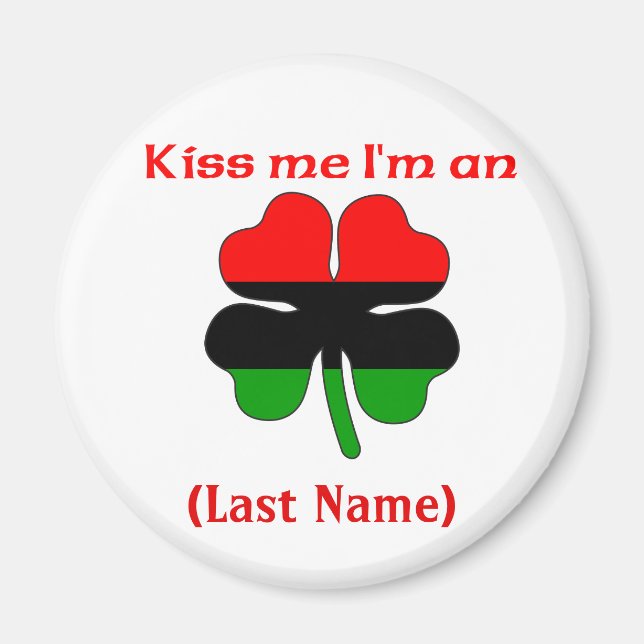 Aimant Personnalisé Kiss Me Je suis un Africain Américain (Devant)