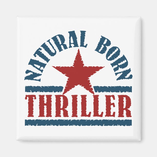 Aimant personnalisé Natural Born Thriller (Devant)