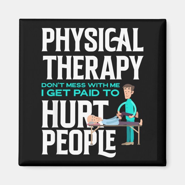 Aimant Physical Therast Physical Therapy Funny Physical T (Devant)