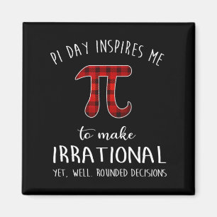 Aimant Pi Day M'Inspire De Faire Irrationnel Drôle Buffal
