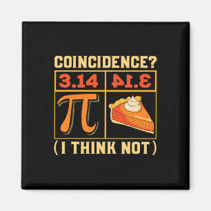 Aimant Pi Jour 3.14 Vs Coïncidence De Tarte Je Ne Pense P