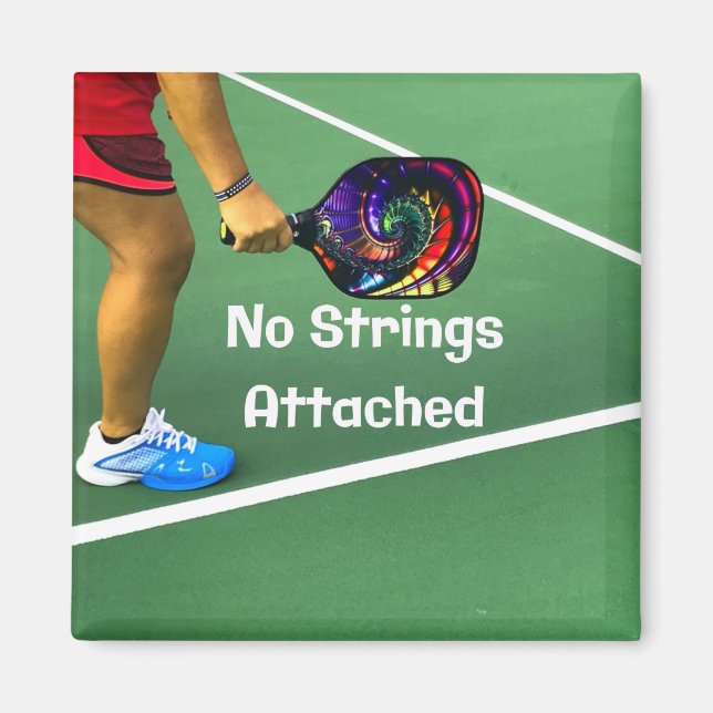 Aimant Pickleball Funny No Strings Attaché (Devant)