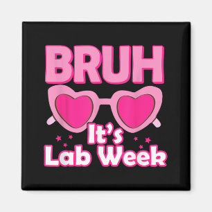Aimant Pink Lab Week 2024 Médicale Lab Science Lab Tech T