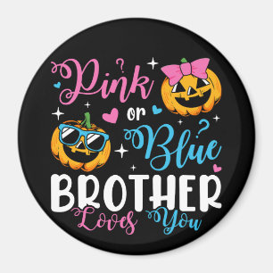Aimant Pink or Blue Brother Vous Aime Citrouille Baby Cir