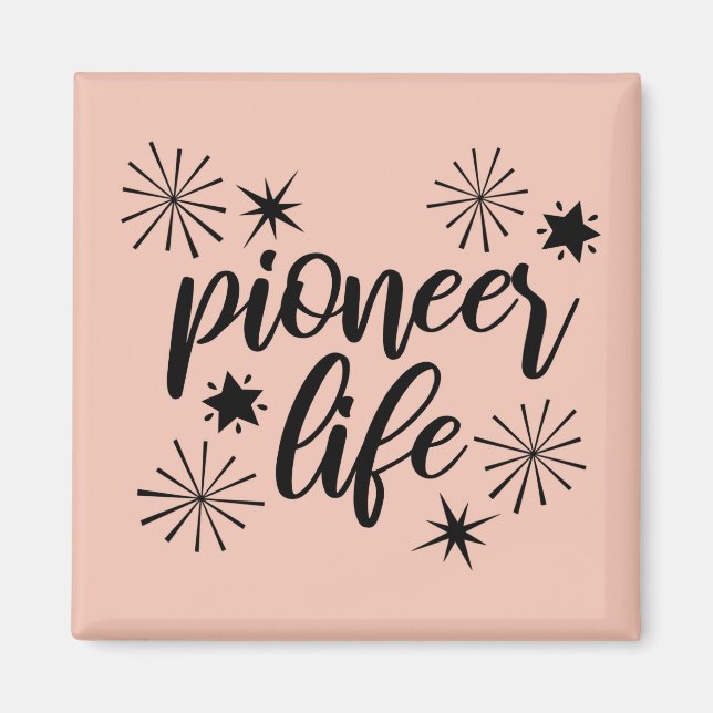 Aimant Pioneer Life Calligraphie étincelante (Devant)